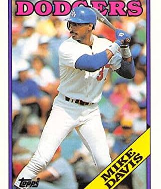Living Well with 1988 Topps Traded Mike Davis